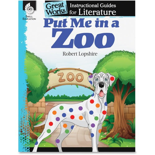 Shell Education SHL40007 Put Me In A Zoo Instructional Guide Printed Book by Robert Losphire