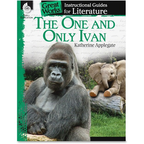 Shell Education SHL40101 The One And Only Ivan Literature Guide Printed Book by Katherine Applegate
