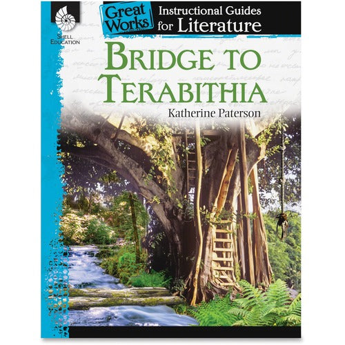 Shell Education SHL40201 Bridge To Terabithia Great Works Instructional Guides Printed Book by Katherine Paterson