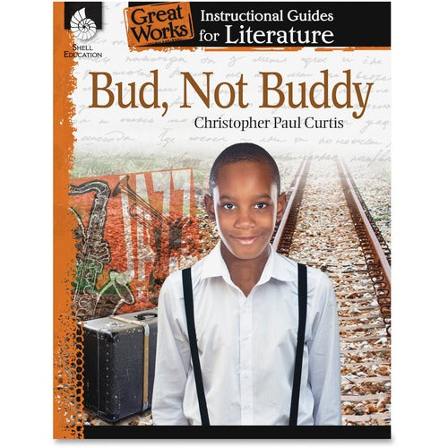 Shell Education SHL40202 Education Bud, Not Buddy Instructional Guide Printed Book by Christopher Paul Curtis