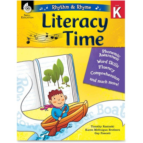 Shell Education SHL51336 Literacy Time Rhythm/Rhyme Level K Printed Book by Timothy Rasinski, Karen McGuigan Brothers, Gay Fawcett