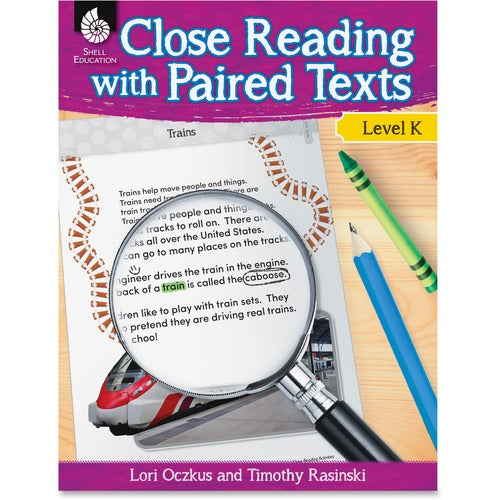 Shell Education SHL51356 Education Close Reading Level K Guide Printed Book by Lori Oczkus, M.A, Timothy Rasinski, Ph.D.