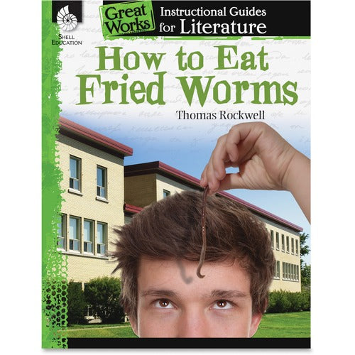 Shell Education SHL40104 How To Eat Fried Worms Instructional Guide Printed Book by Thomas Rockwell