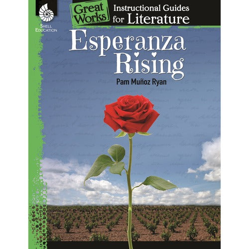 Shell Education SHL40224 Esperanza Rising Resource Guide Printed Book by Kristin Kemp