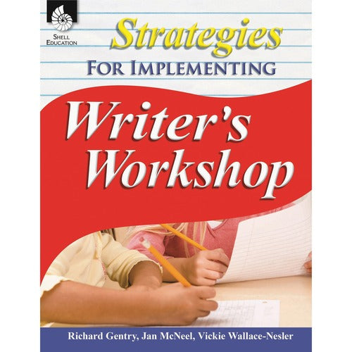 Shell Education SHL51517 Writer's Workshop Workbook Printed Book by Jan McNeel, Richard Gentry, Vickie Wallace-Nesler