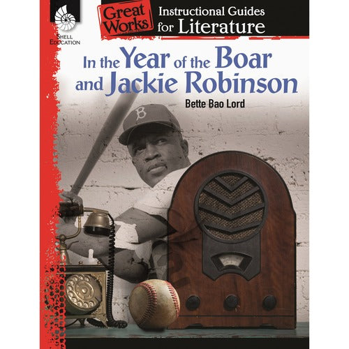 Shell Education SHL51719 Year of Boar & Jackie Robinson Guide Printed Book by Bette Bao Lord
