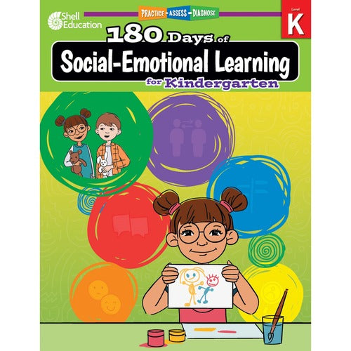 Shell Education SHL126956 180 Days of Social-Emotional Learning for Kindergarten Printed Book by Jodene Lynn Smith, Brenda Van Dixhorn